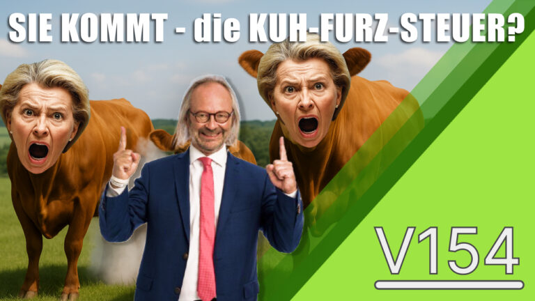 KUH – FURZ – STEUER – ab JETZT?