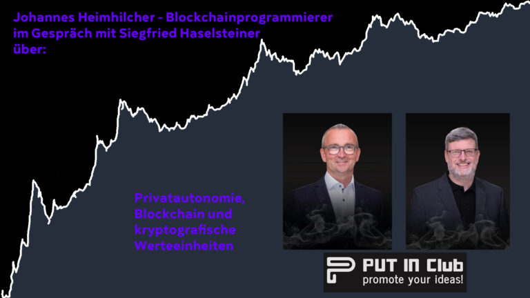 Johannes Heimhilcher – im Gespräch mit Siegfried Haselsteiner – Blockchain, Krypto-Werteeinheiten