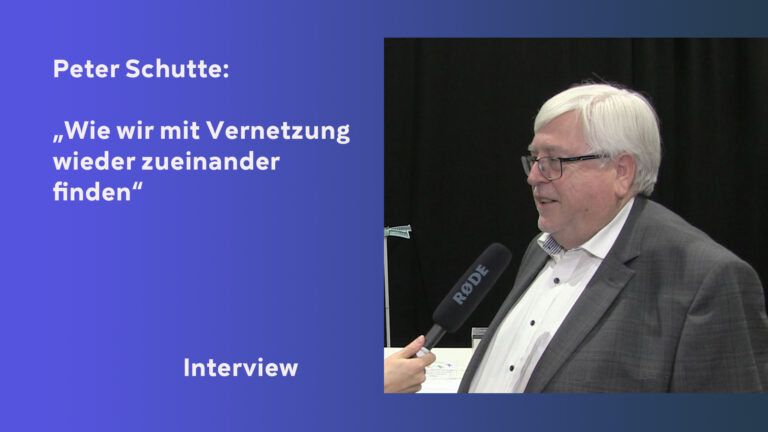 Peter Schutte – Wie wir mit Vernetzung wieder zueinanderfinden…